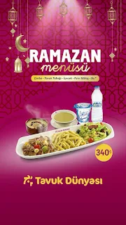 tavuk dünyası ramazan 2024 iftar menü fiyatları