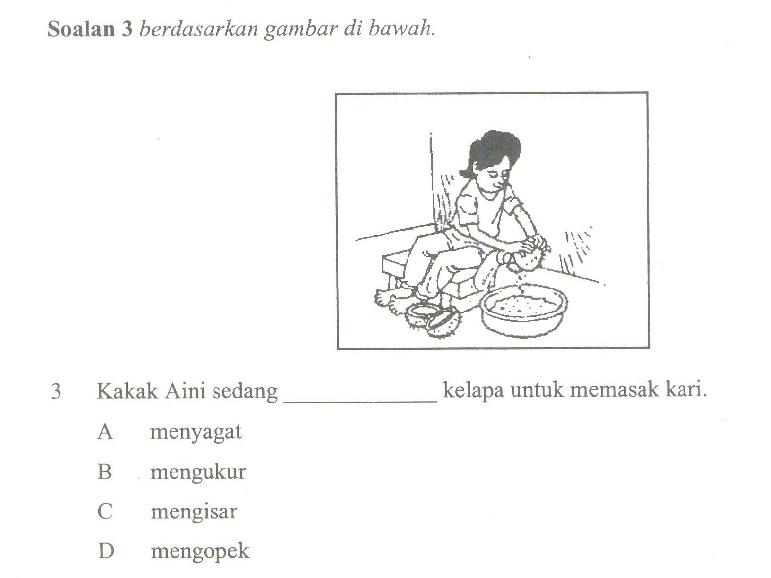 Kukur Kelapa Di Dalam Kertas Soalan Percubaan UPSR  Blues 