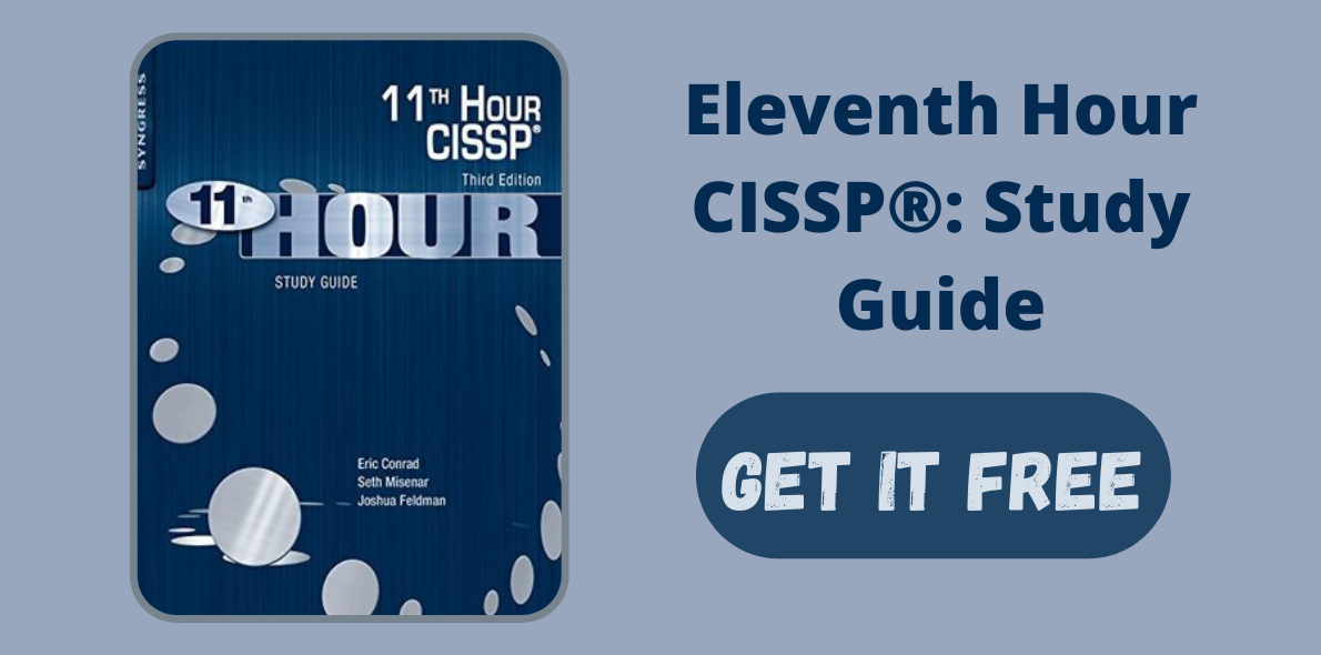 Eleventh Hour CISSP: Study Guide git it free pdf