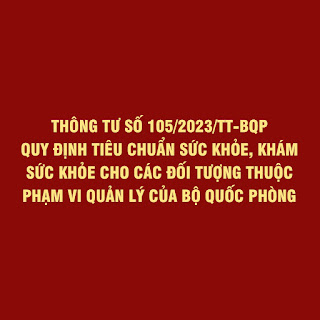 Điều 3 Thông tư số 105/2023/TT-BQP ngày 06/12/2023 của Bộ Quốc phòng