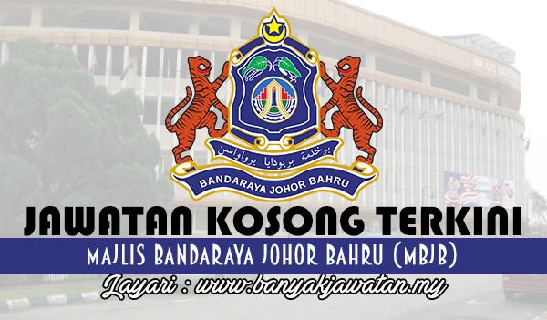 Jawatan Kosong di Majlis Bandaraya Johor Bahru (MBJB) - 27 