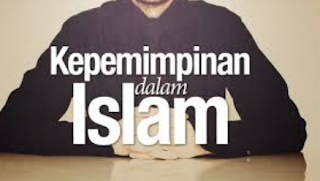 Kepemimpinan Dalam Islam