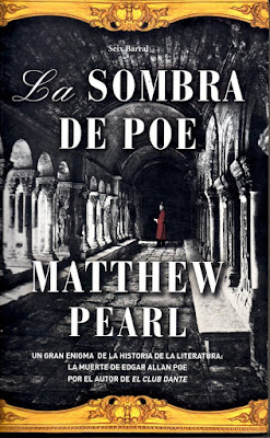 La sombra de Poe, de Matthew Pearl