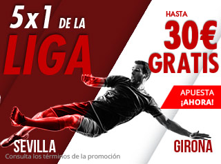 suertia promocion Sevilla vs Girona 16 diciembre