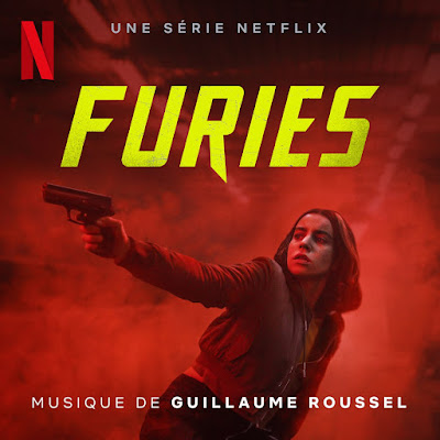 Furies Soundtrack Guillaume Roussel