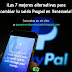 Las 7 mejores alternativas para cambiar tu saldo PayPal en Venezuela 2023