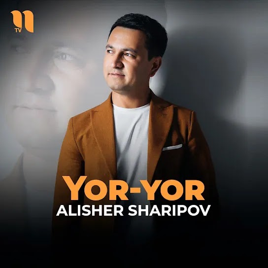 Yor-yor - Alisher Sharipov