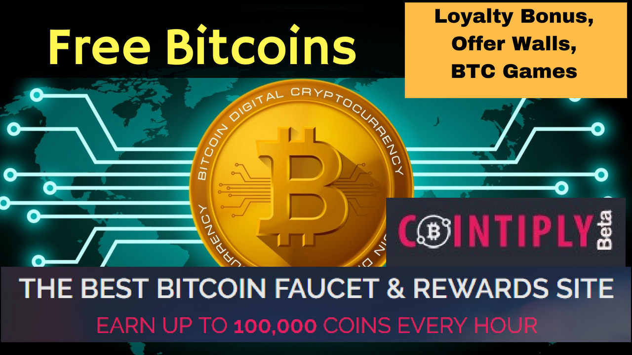 Top 4 Websites That Can Make You Earn Tons Of Bitcoins Earn Free - 