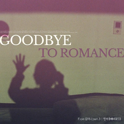 MINSEO Goodbye To Romance