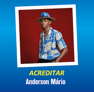 Anderson Mário - Acreditar