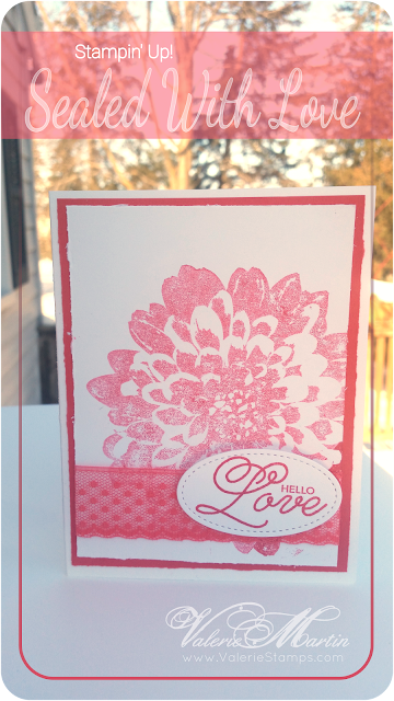 Valerie Martin Stampin Up Sealed with Love Bundle Valentines Day simple but elegant watermelon wonder lacy ribbon and definitely dahlia