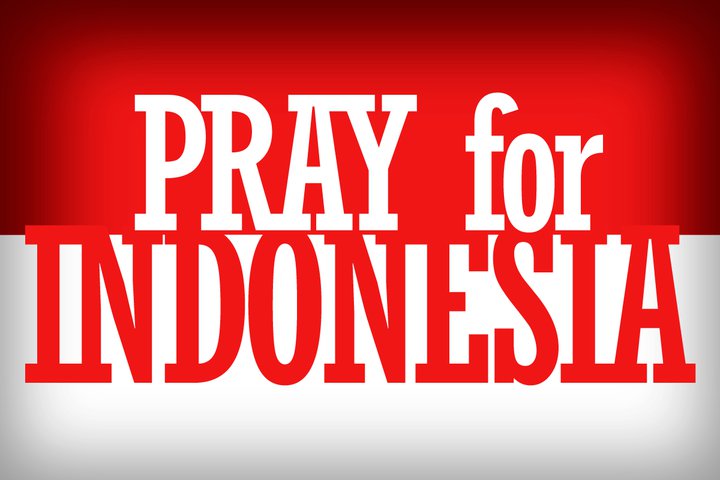 PRAY FOR INDONESIA: Doa Untuk Indonesia