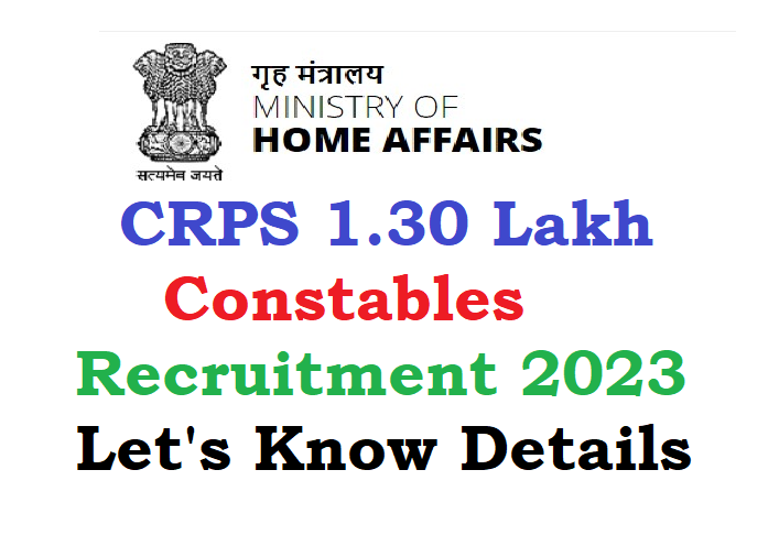 Fact Check: CRPS 1.30 Lakh Constables Recruitment 2023 Notification Let's Know Details