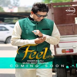 Feel Title Song Lyrics Balraj New Album