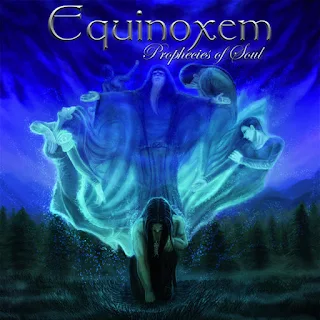 Equinoxem - Prophecies of soul (2011)