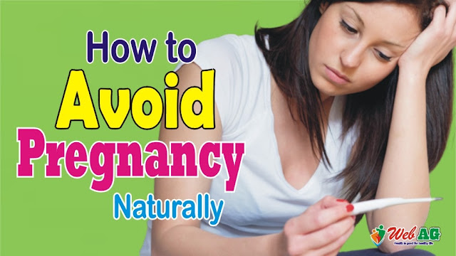 How To Avoid Pregnancy Naturally