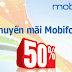 Mobifone khuyến mãi 50% trong ngày 15-3-2017