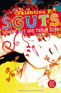 SGUTS – SCHLAF GUT UND TRÄUM SÜSS (HDGDL, Band 3)