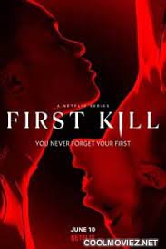  (18+) Download First Kill (2022) Season 1 Hindi Complete Netflix Web Series 480p 950MB | 720p 2GB HDRip  
