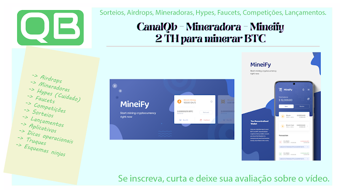 CanalQb - Mineradora - Mineify - 2 TH para minerar BTC - Finalizado