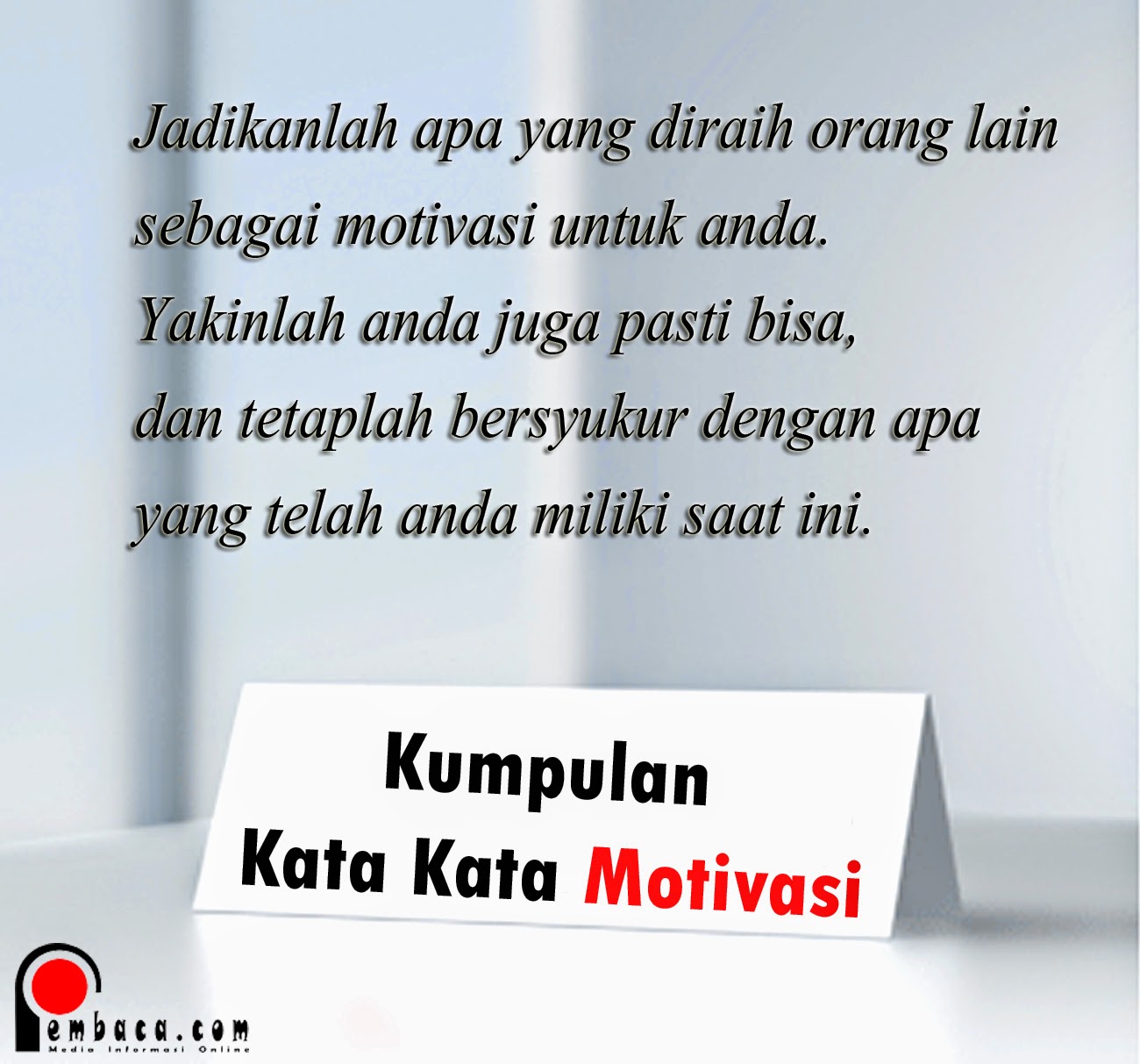 Kumpulan Kata Kata  Motivasi 