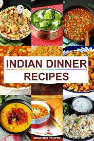 indian dinner recipes