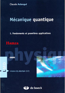 Mécanique quantique  Fondements et premières  applications  Tome 1