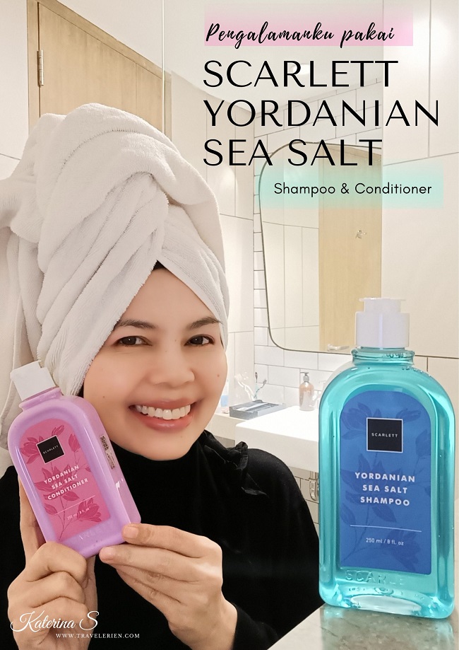 Shampoo dan Conditioner SCARLETT Yordanian Sea Salt