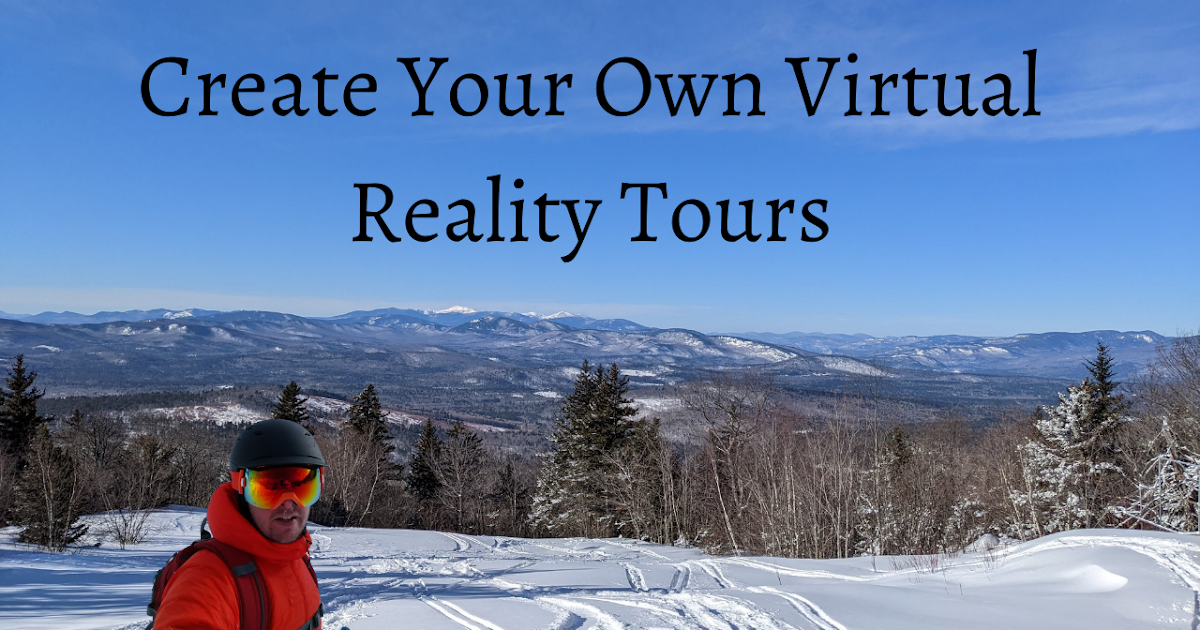 Making and Leading Virtual Tours With Expeditions Pro