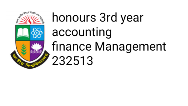honours 3rd year examination 20 accounting finance Management