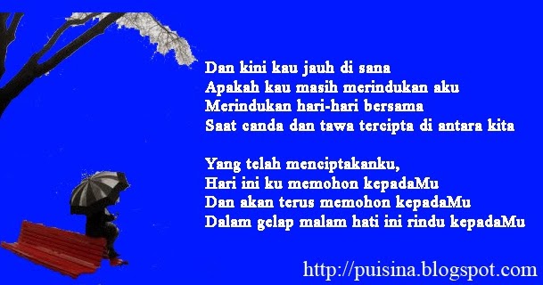 Puisi rindu setelah putus Cinta - Majalah Puisi OnlinePuisina