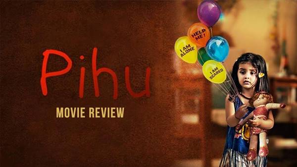 Review Film Pihu The Movie (2018) Bahasa Indonesia