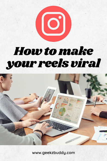 How to make your Reels Viral
