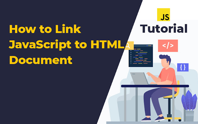 How to Link JavaScript to HMTL Document
