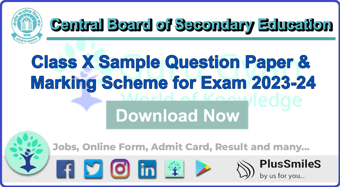 CBSE Class X Sample Question Paper & Marking Scheme for Exam 2023-24