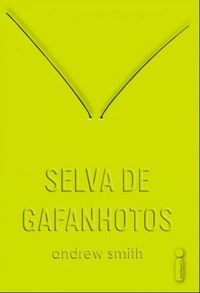 Resenha #63: Selva de Gafanhotos - Andrew Smith