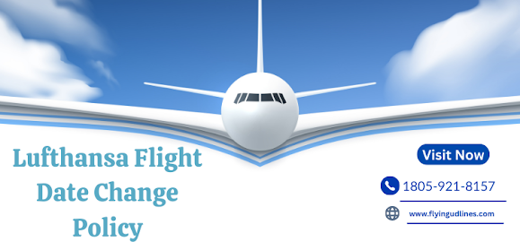 Lufthansa Flight Date Change Policy