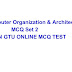 Computer Organization & Architecture( 3140707 ) GTU MCQ 2020