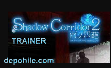 Shadow Corridor 2 PC Oyunu Can, Para Trainer Hilesi İndir 2024