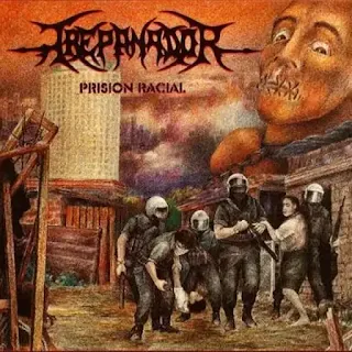 Trepanador - Prisión racial (1996)