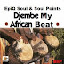 EpiQ Soul & Soul Points - Djembe My African Beat (Original Mix) [Download]