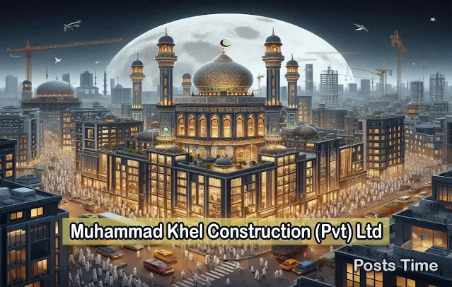 Muhammad Khel Construction (Pvt) Ltd Company Profile