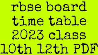 Rbse board class 12th time table 2023