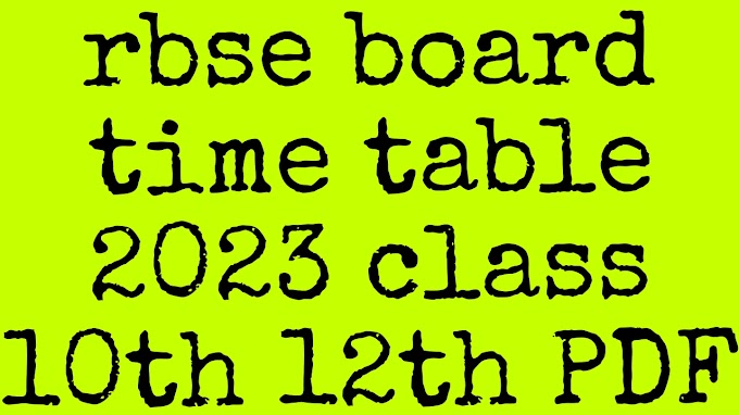 rbse board time table 2023 class 10th 12th PDF