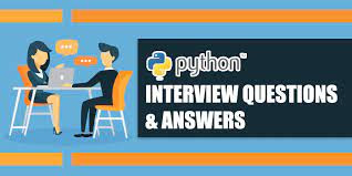 Python Interview Questions and Answers