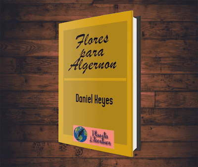 Flores para Algernon Daniel Keyes