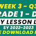 WEEK 3 GRADE 1 DAILY LESSON LOG Q3