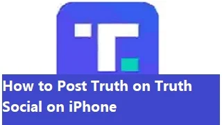 How to Post Truth on Truth Social on iPhone