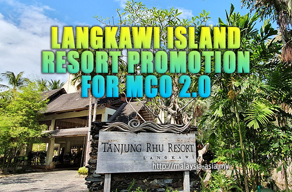 MCO 2.0 Langkawi Resort Hotel Promo