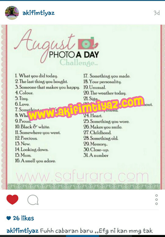 ❤ EFGAugustChallenge-31 Hari Nak Sahut Cabaran !! Mampu Ke? ❤